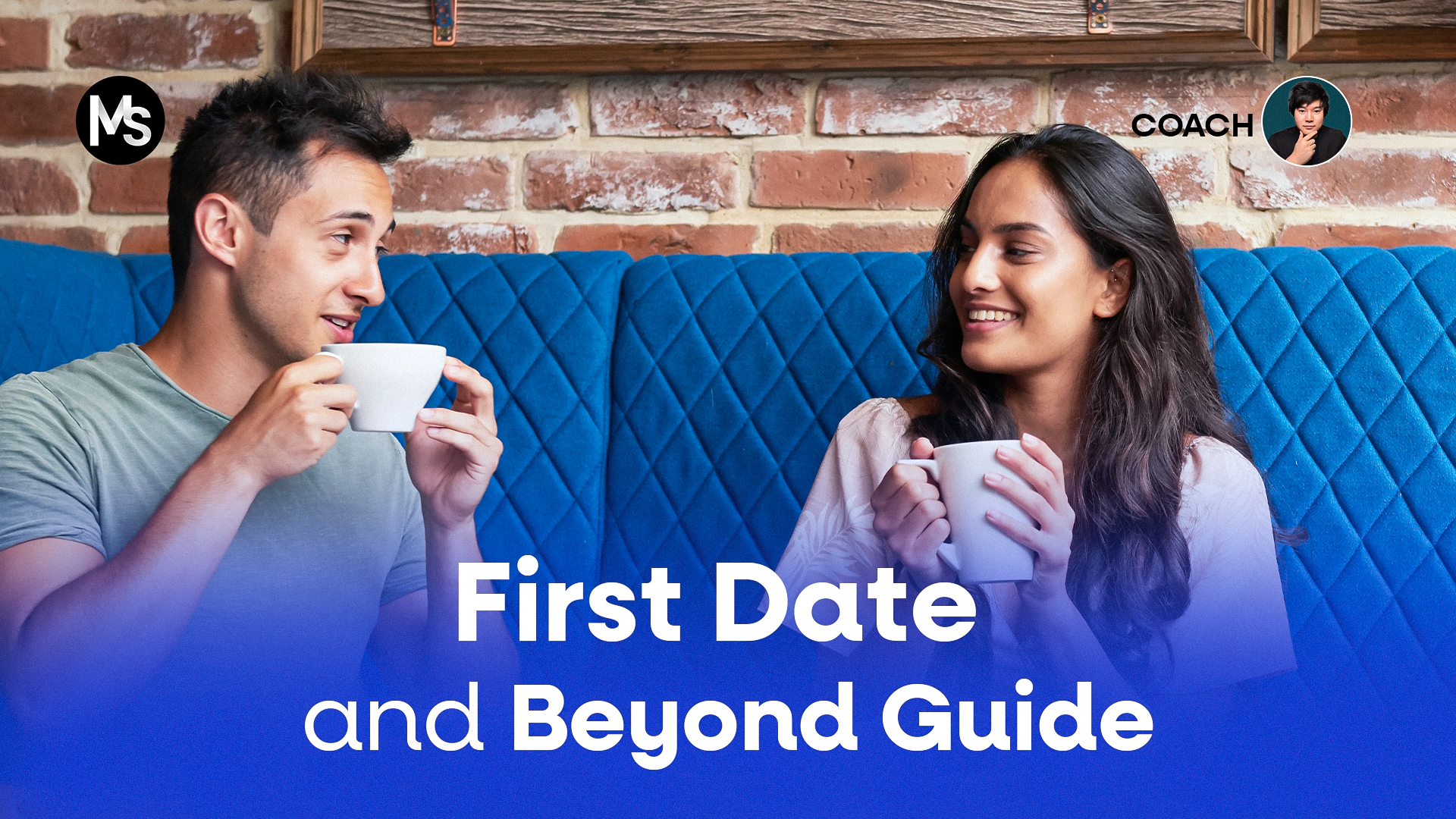 First Date & Beyond Your Complete Guide to Successful Dating and Building Lasting Relationships
